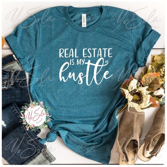 Real Estate my Hustle Heather Deep Teal T-shirt, graphic tee - Picture 1 of 3
